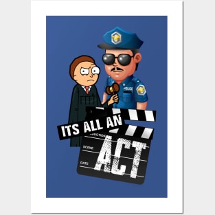 It's all an ACT | LAW IS FICTION Posters and Art